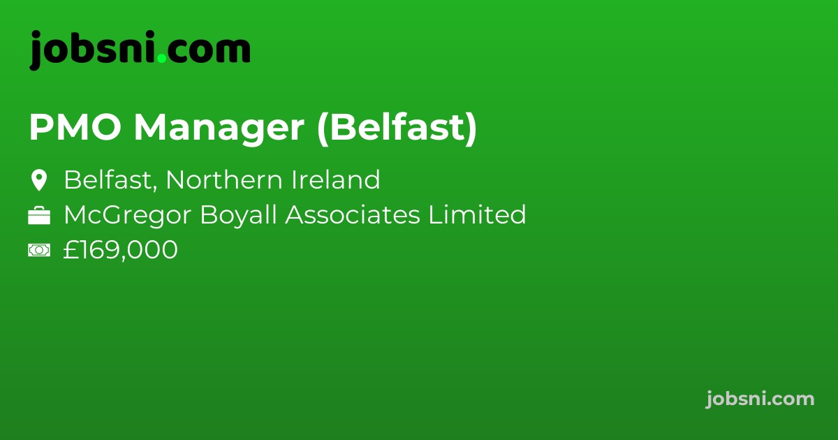 PMO Manager (Belfast) - Apply Now