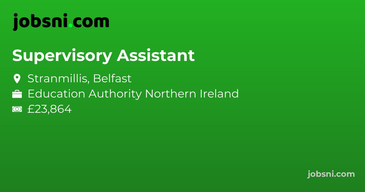 Supervisory Assistant - Apply Now