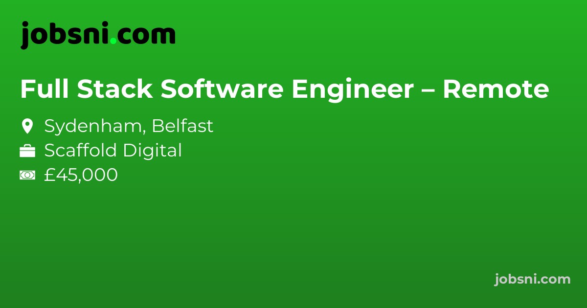 Full Stack Software Engineer – Remote - Apply Now