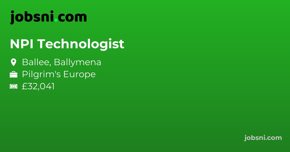 NPI Technologist - Apply Now