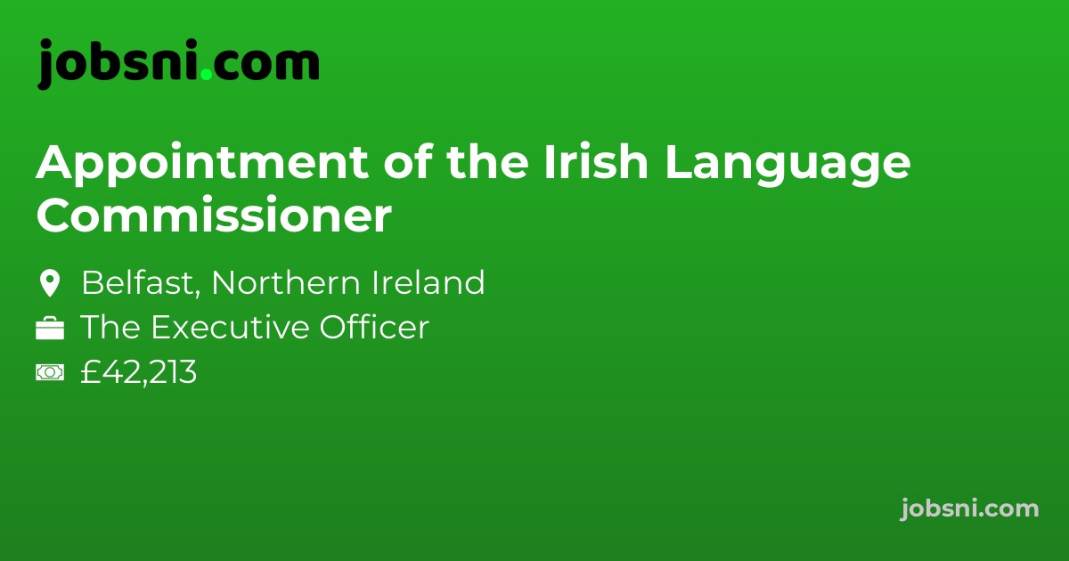Appointment of the Irish Language Commissioner - Apply Now