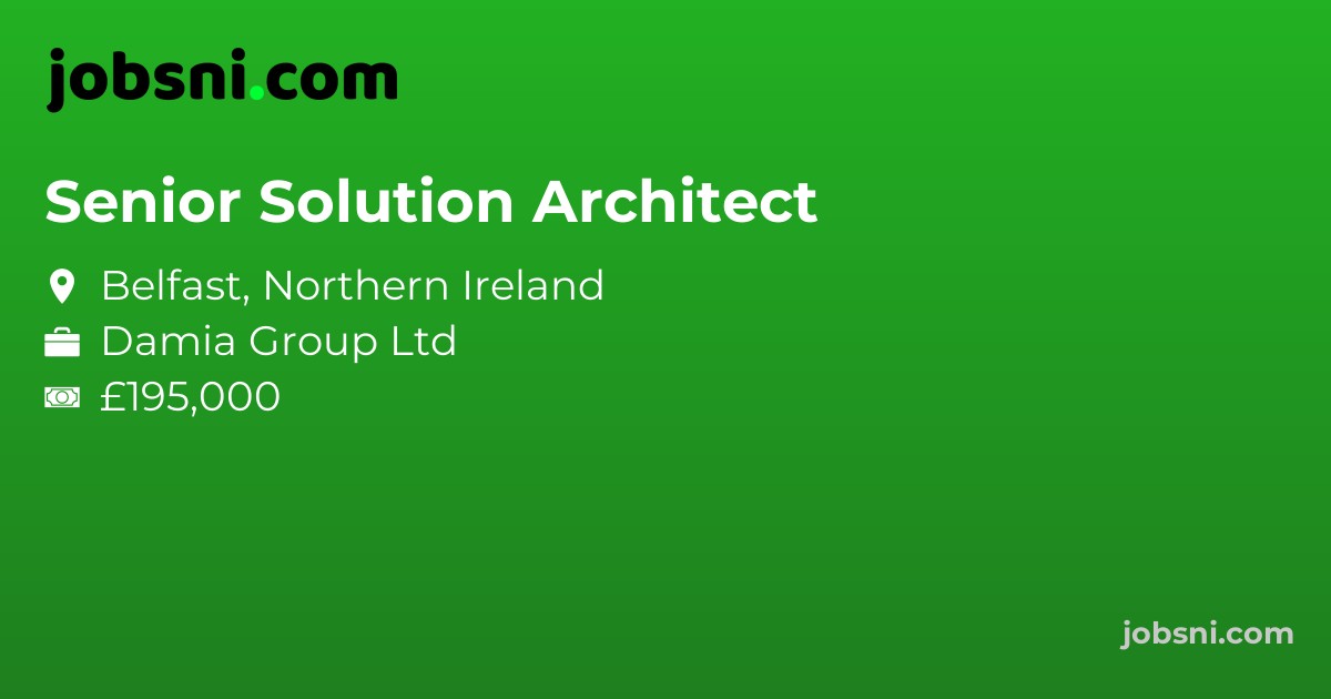 Senior Solution Architect - Apply Now