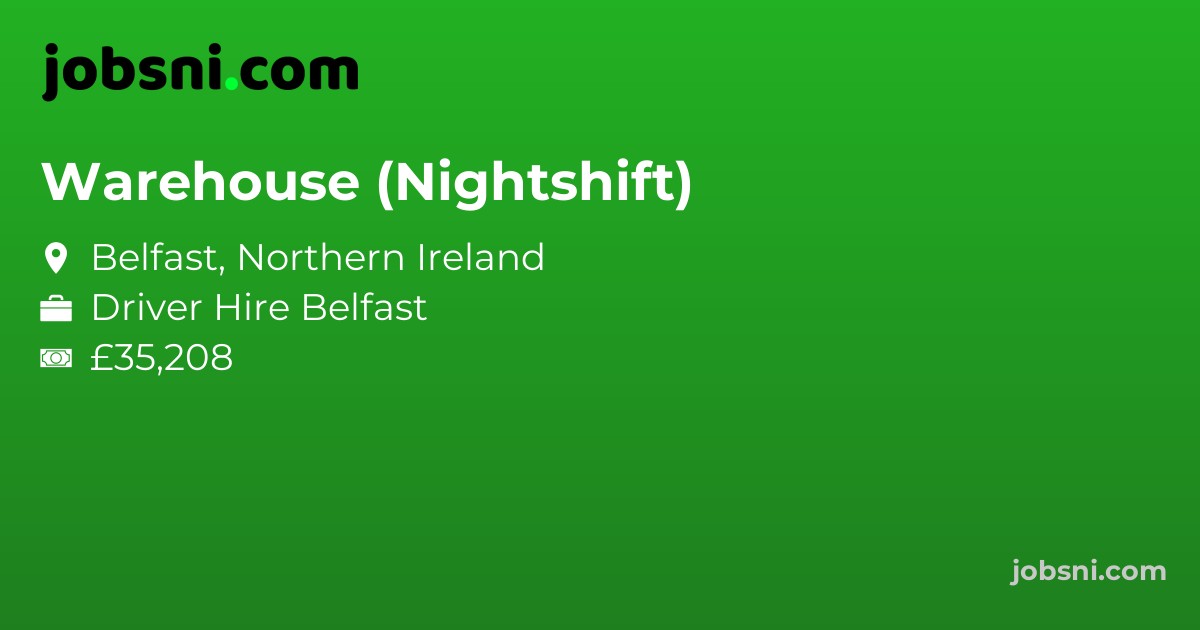 Warehouse (Nightshift) - Apply Now