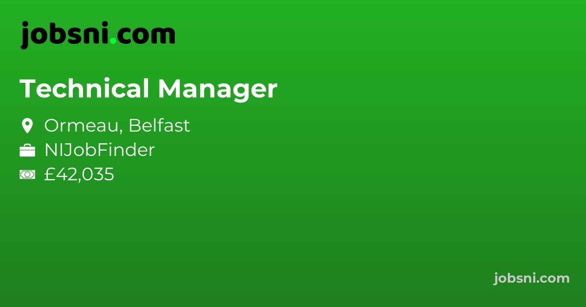Technical Manager - Apply Now