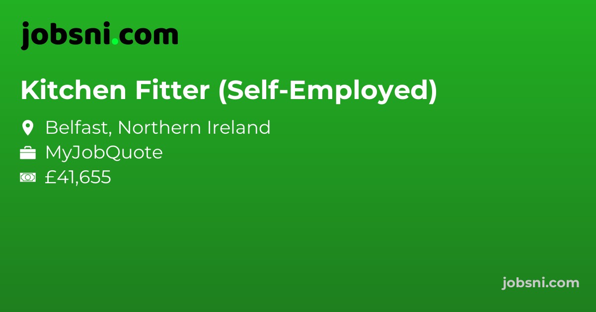 Kitchen Fitter (Self-Employed) - Apply Now