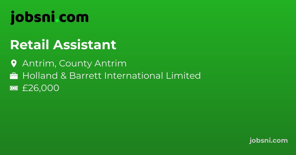 Retail Assistant - Apply Now