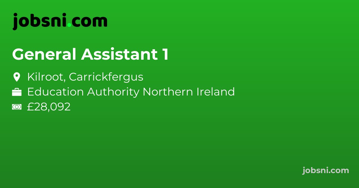 General Assistant 1 - Apply Now
