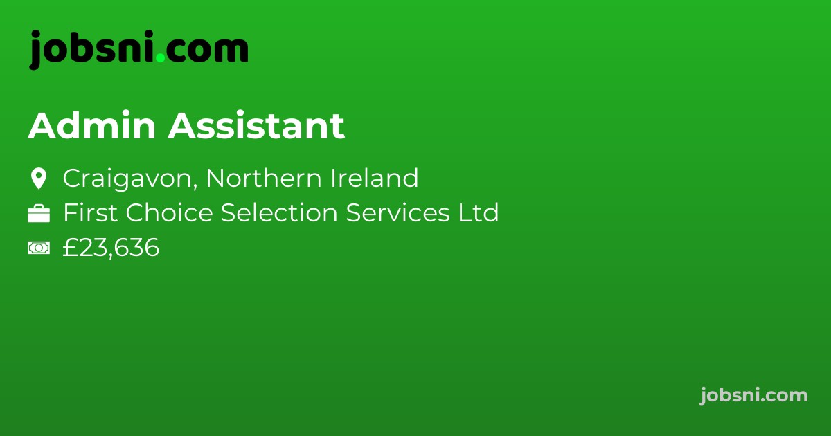 Admin Assistant - Apply Now