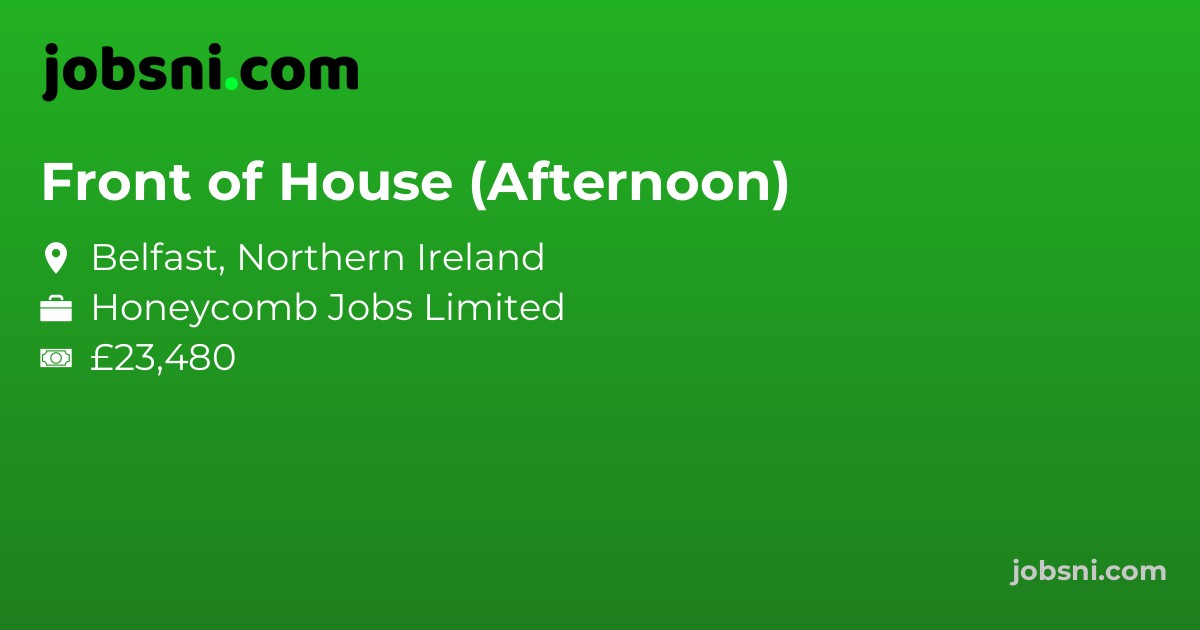 Front of House (Afternoon) - Apply Now