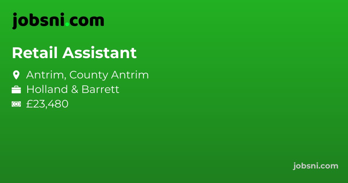 Retail Assistant - Apply Now