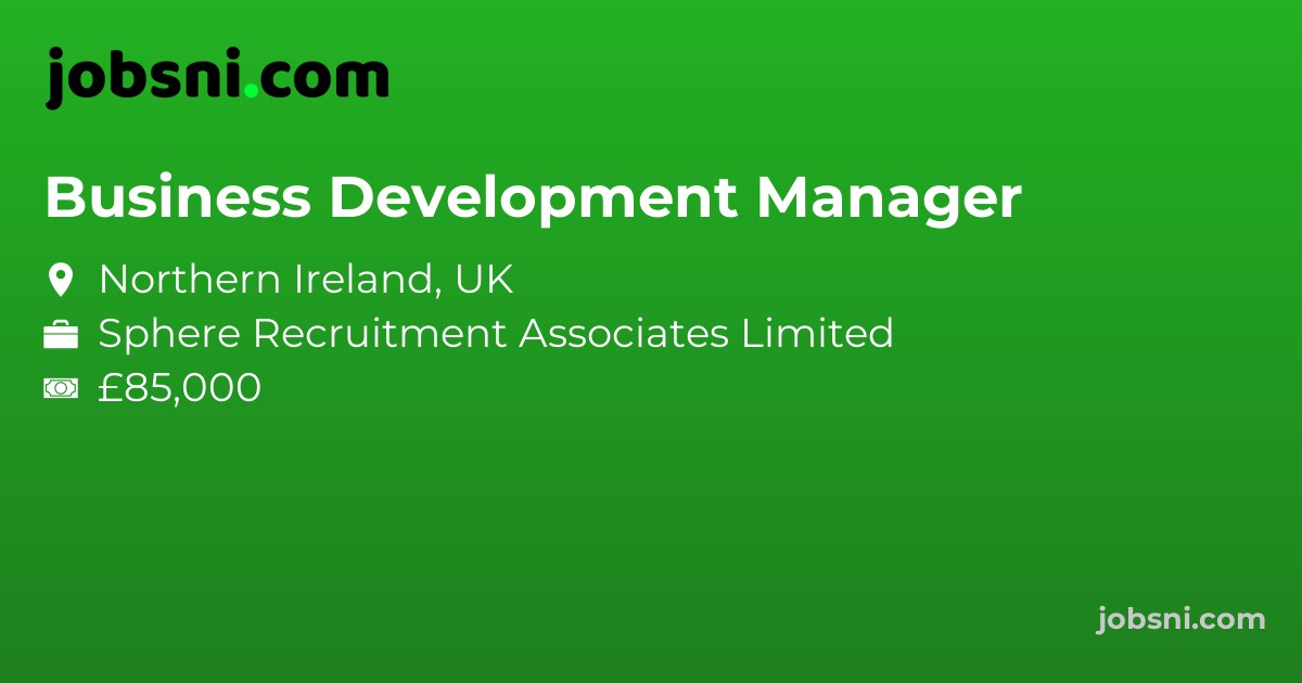 Business Development Manager - Apply Now