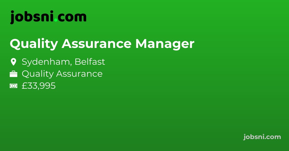 Quality Assurance Manager - Apply Now