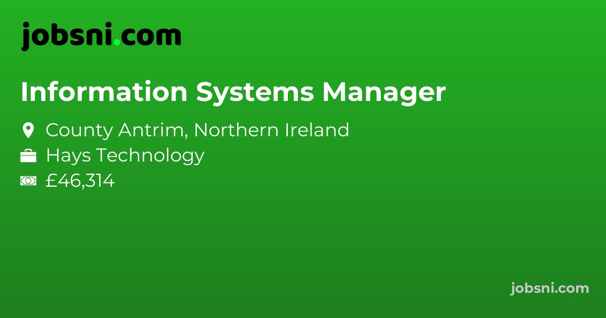 Information Systems Manager - Apply Now