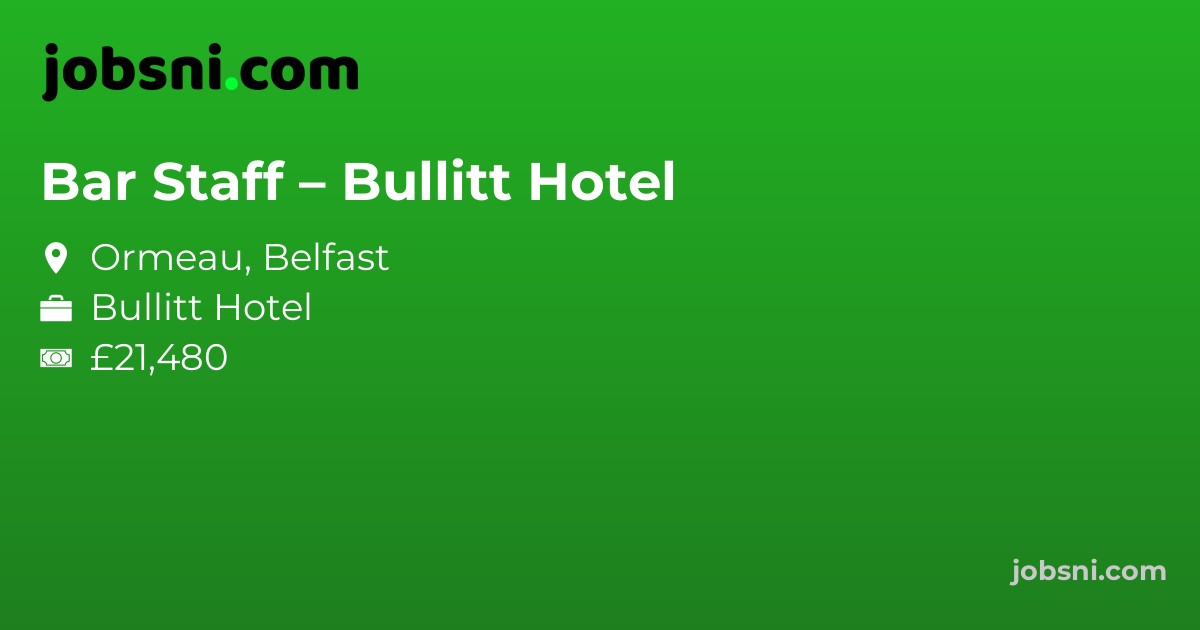 Bar Staff – Bullitt Hotel - Apply Now