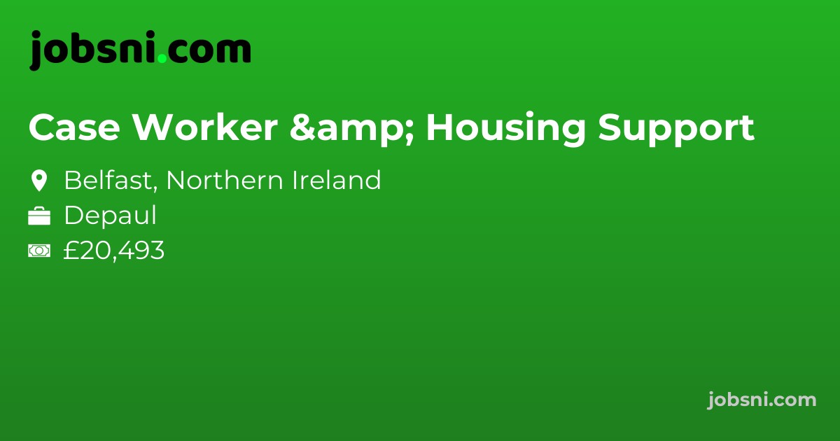Case Worker & Housing Support - Apply Now