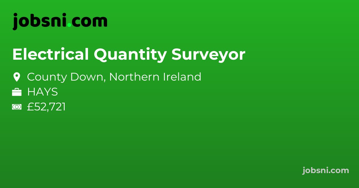 Electrical Quantity Surveyor - Apply Now