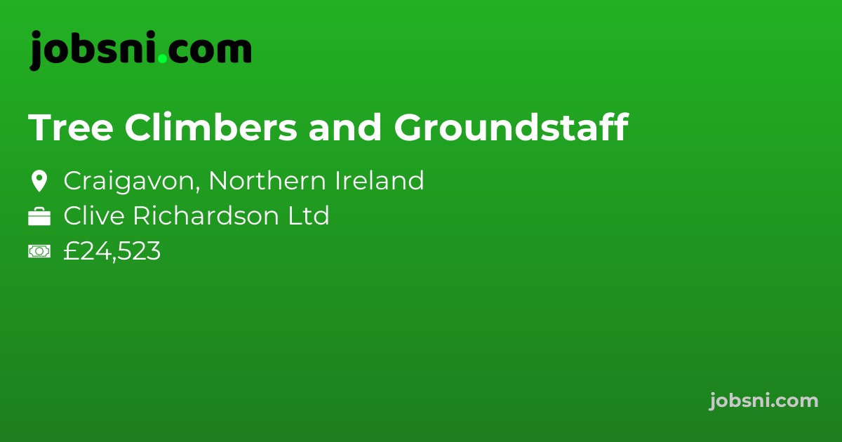 Tree Climbers and Groundstaff - Apply Now