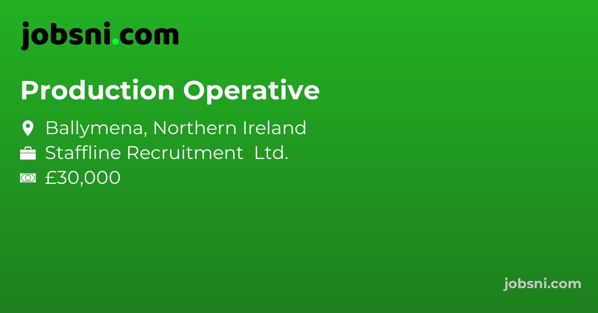 Production Operative - Apply Now