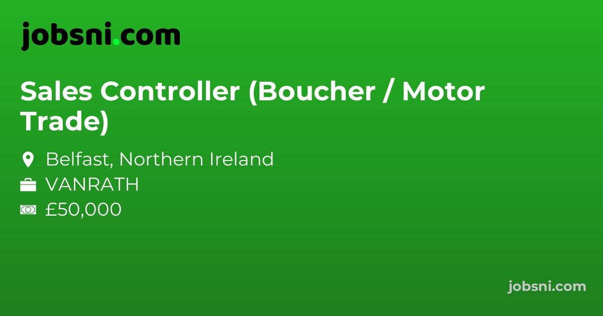 Sales Controller (Boucher / Motor Trade) - Apply Now