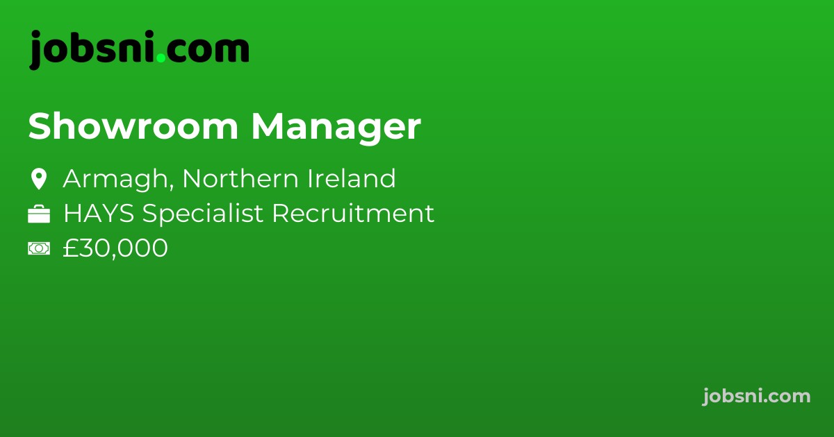 Showroom Manager - Apply Now