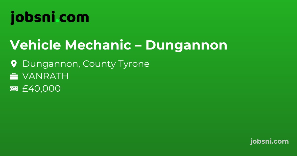 Vehicle Mechanic – Dungannon - Apply Now