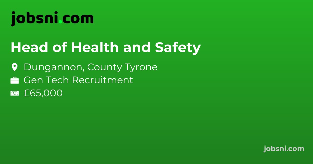 Head of Health and Safety - Apply Now