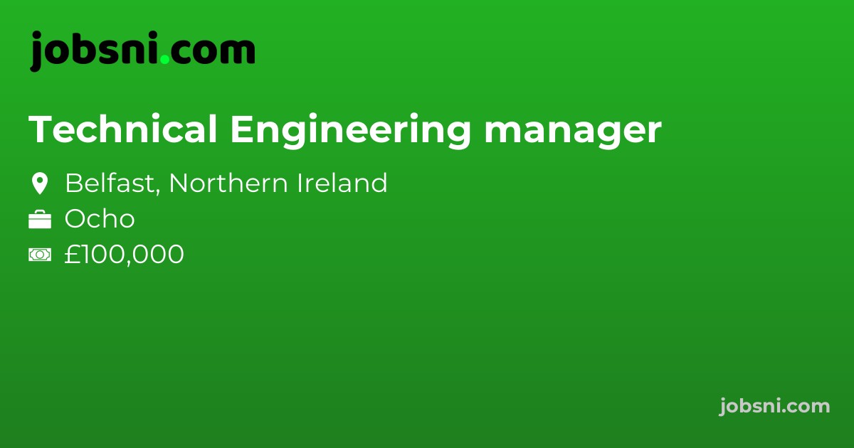 Technical Engineering manager - Apply Now