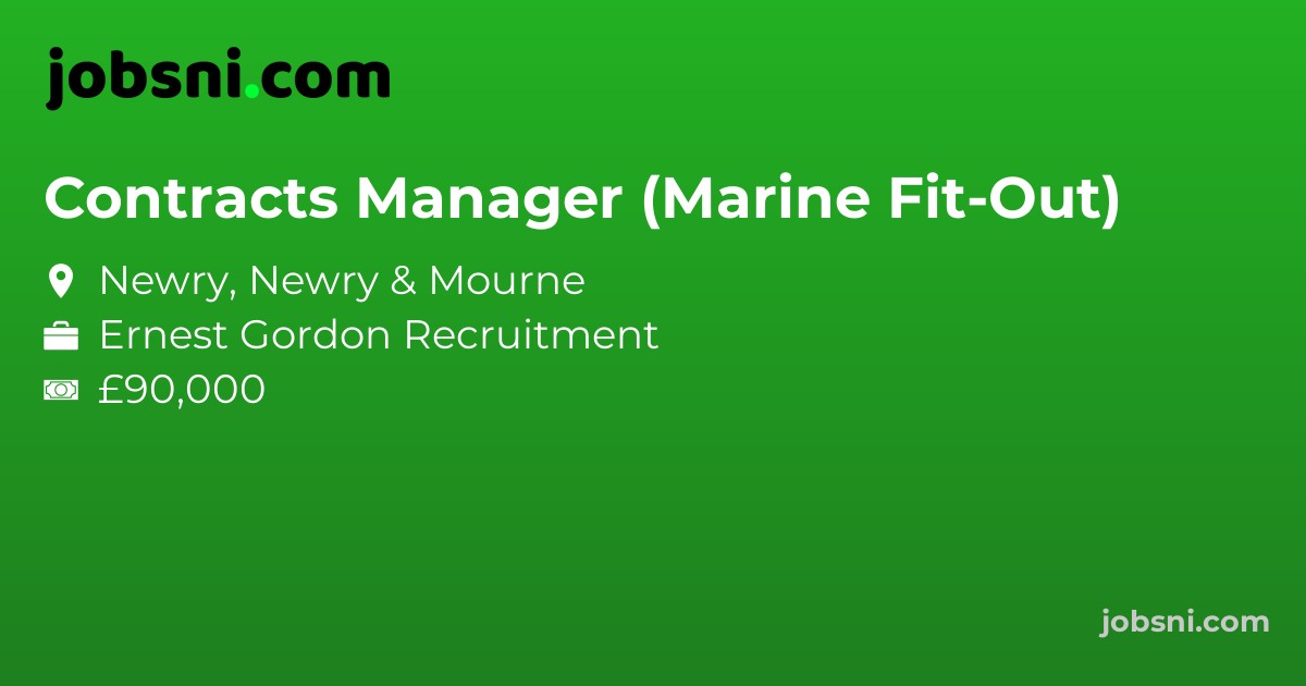 Contracts Manager (Marine Fit-Out) - Apply Now