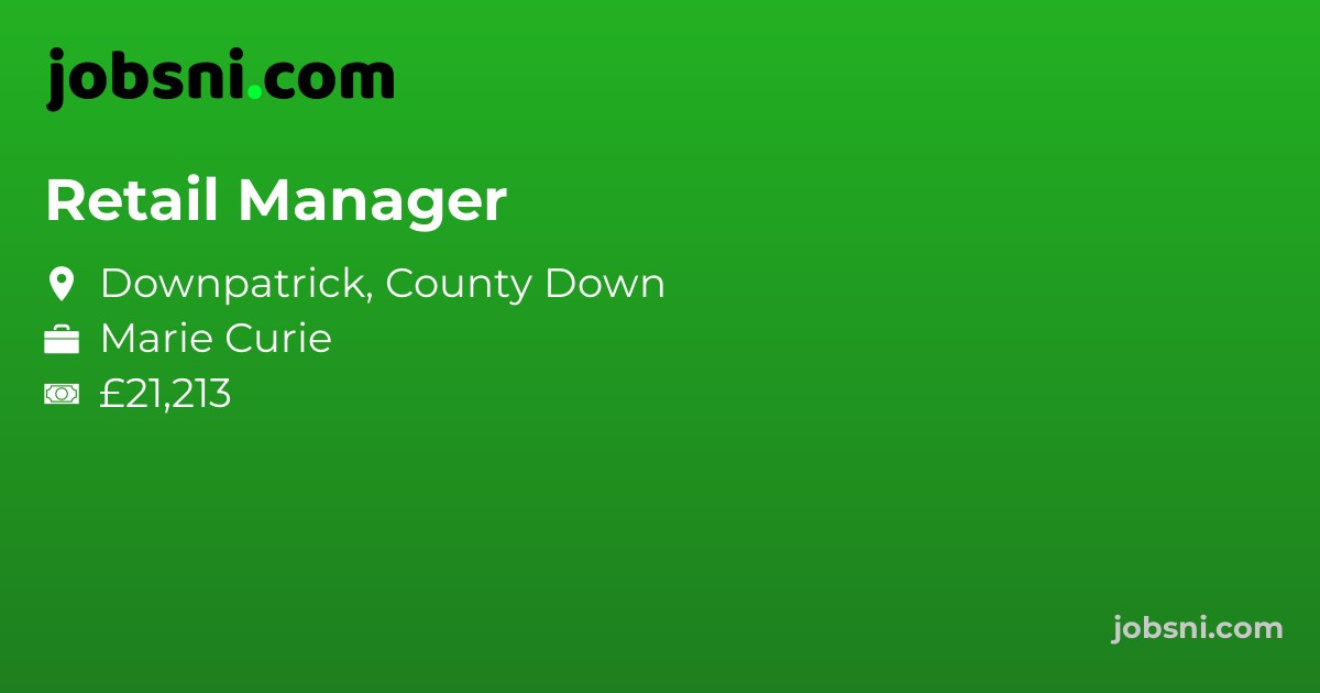 Retail Manager - Apply Now