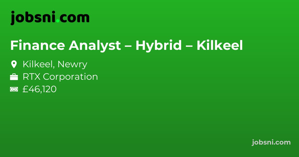 Finance Analyst – Hybrid – Kilkeel - Apply Now