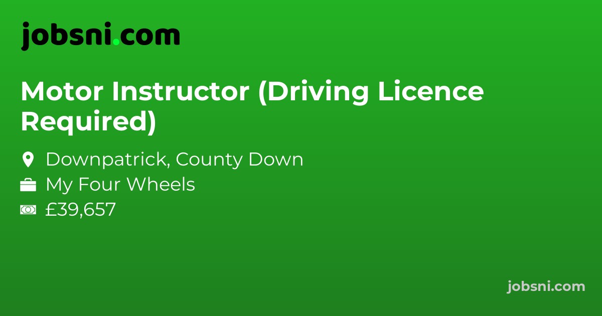 Motor Instructor (Driving Licence Required) - Apply Now