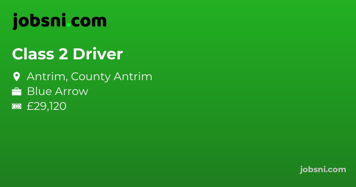 Class 2 Driver - Apply Now