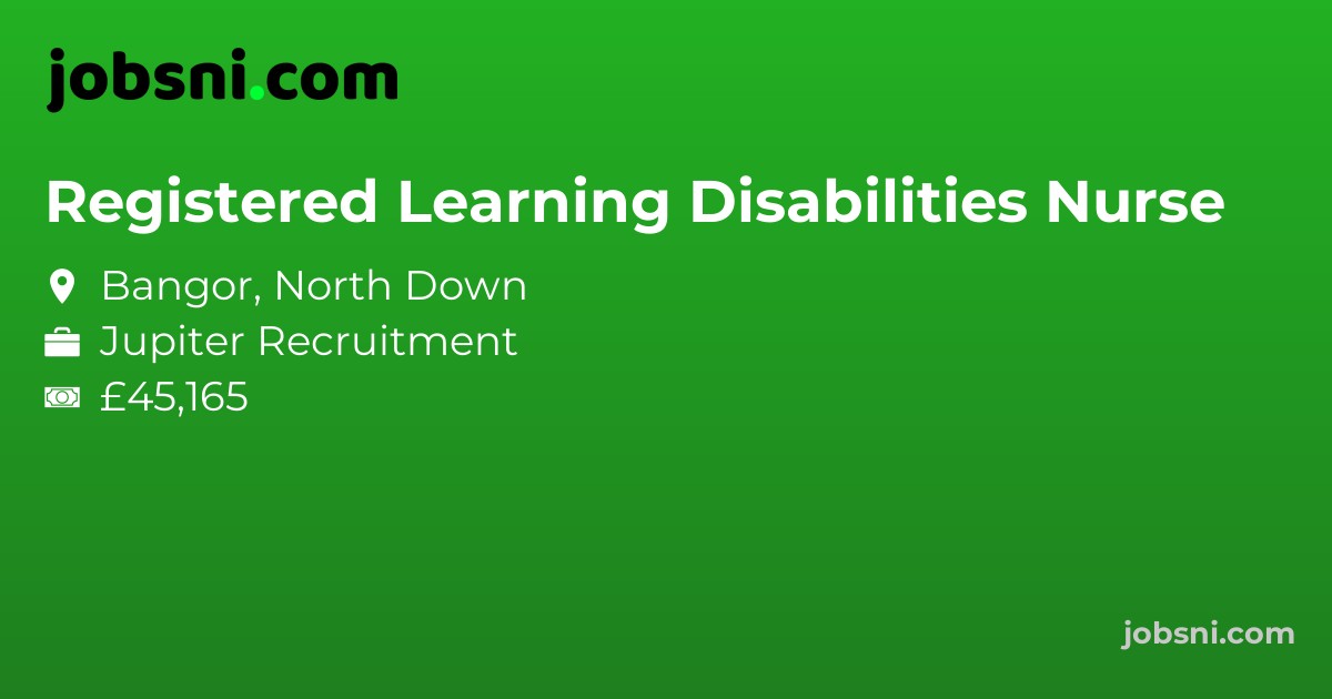 Registered Learning Disabilities Nurse - Apply Now
