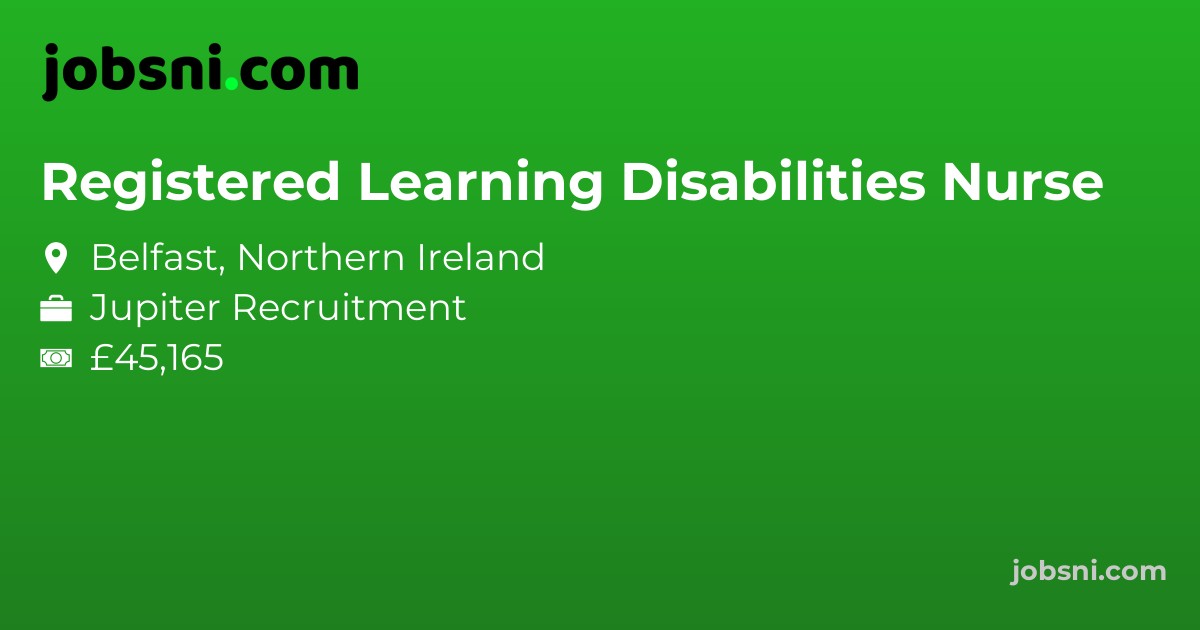 Registered Learning Disabilities Nurse - Apply Now