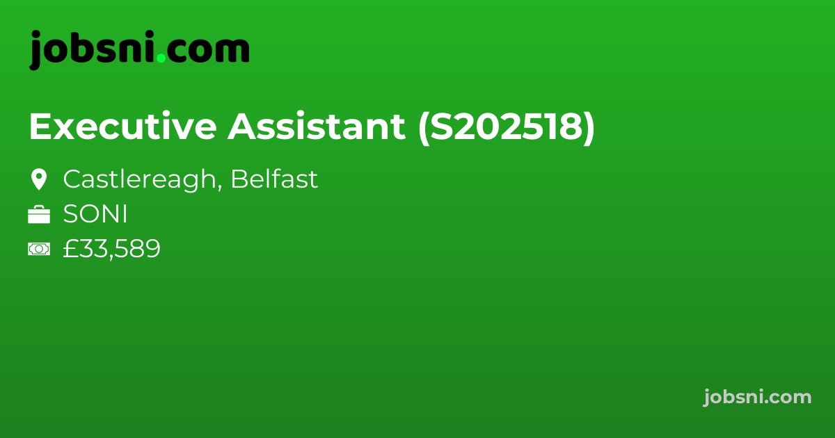 Executive Assistant (S202518) - Apply Now