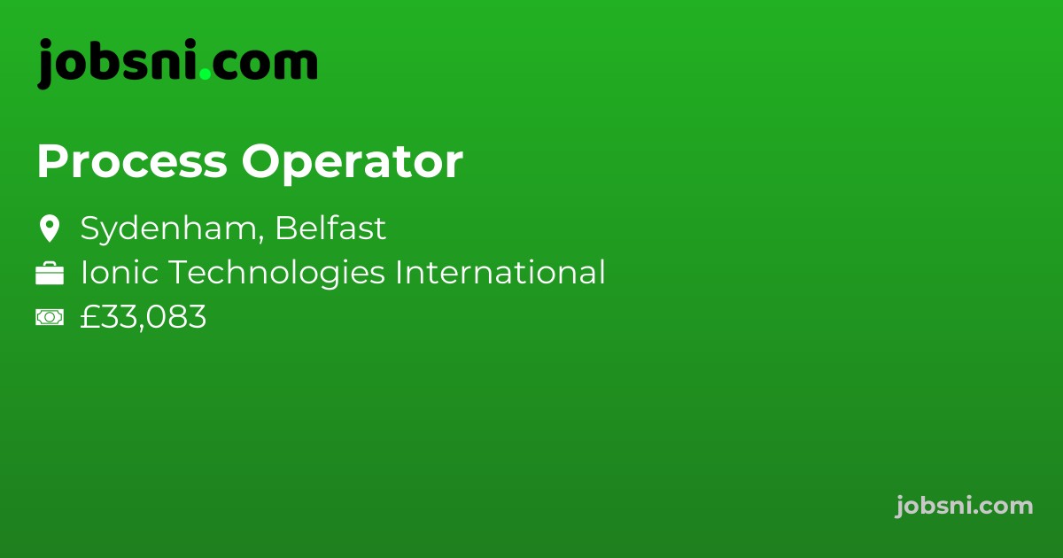Process Operator - Apply Now