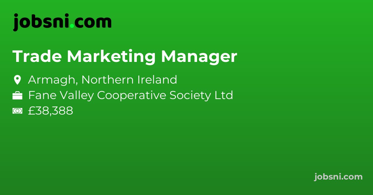 Trade Marketing Manager - Apply Now