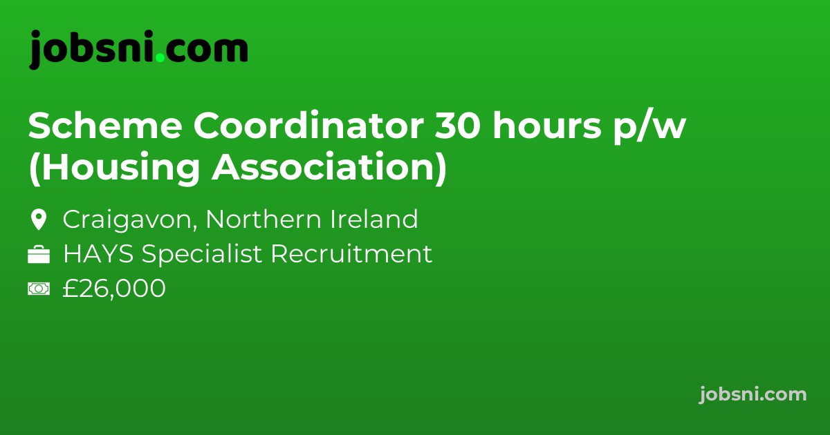 Scheme Coordinator 30 hours p/w (Housing Association) - Apply Now