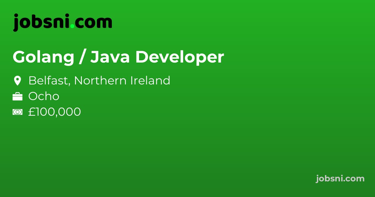 Golang / Java Developer - Apply Now