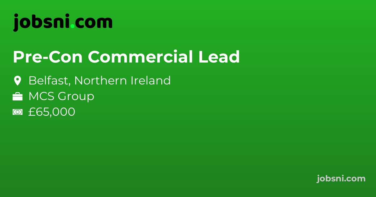 Pre-Con Commercial Lead - Apply Now