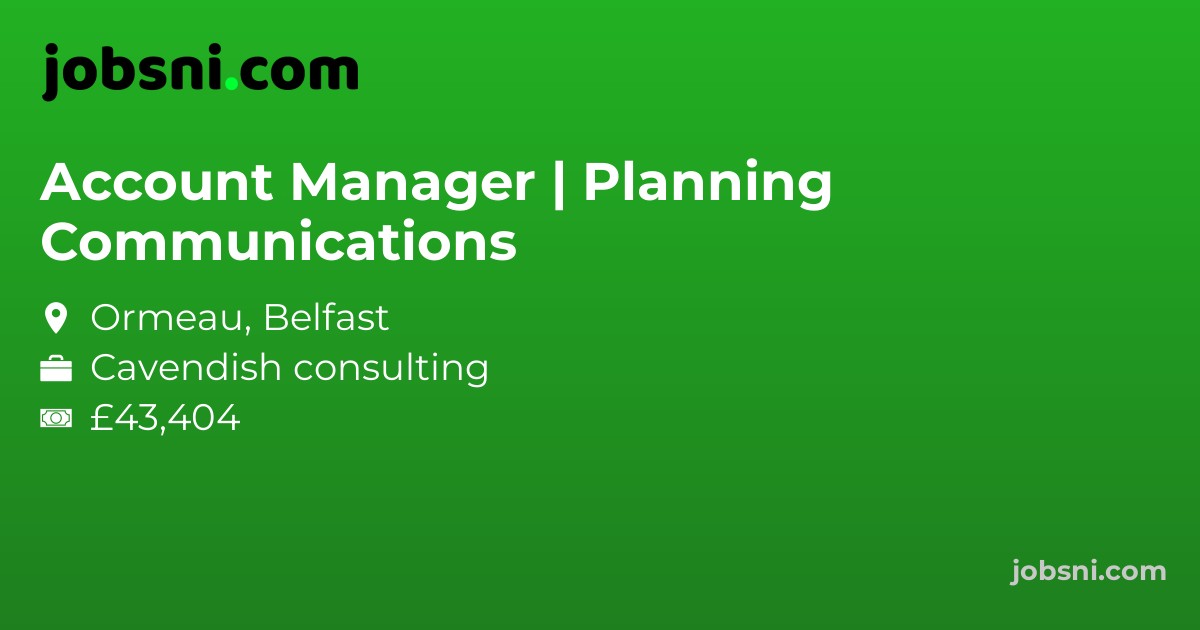 Account Manager | Planning Communications - Apply Now