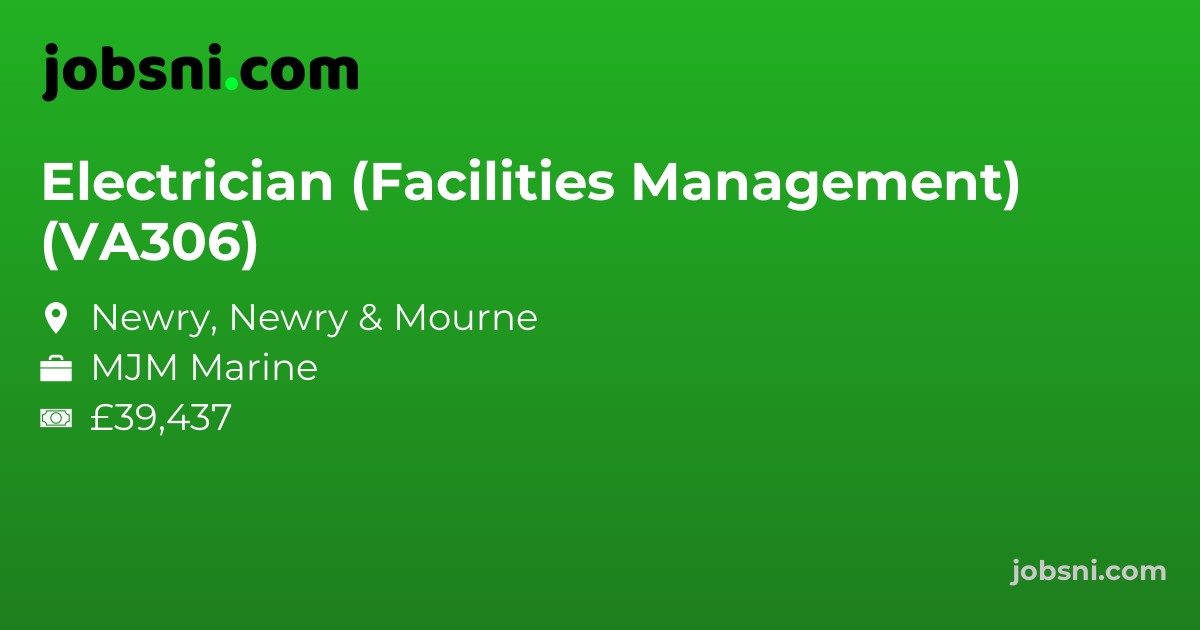 Electrician (Facilities Management) (VA306) - Apply Now