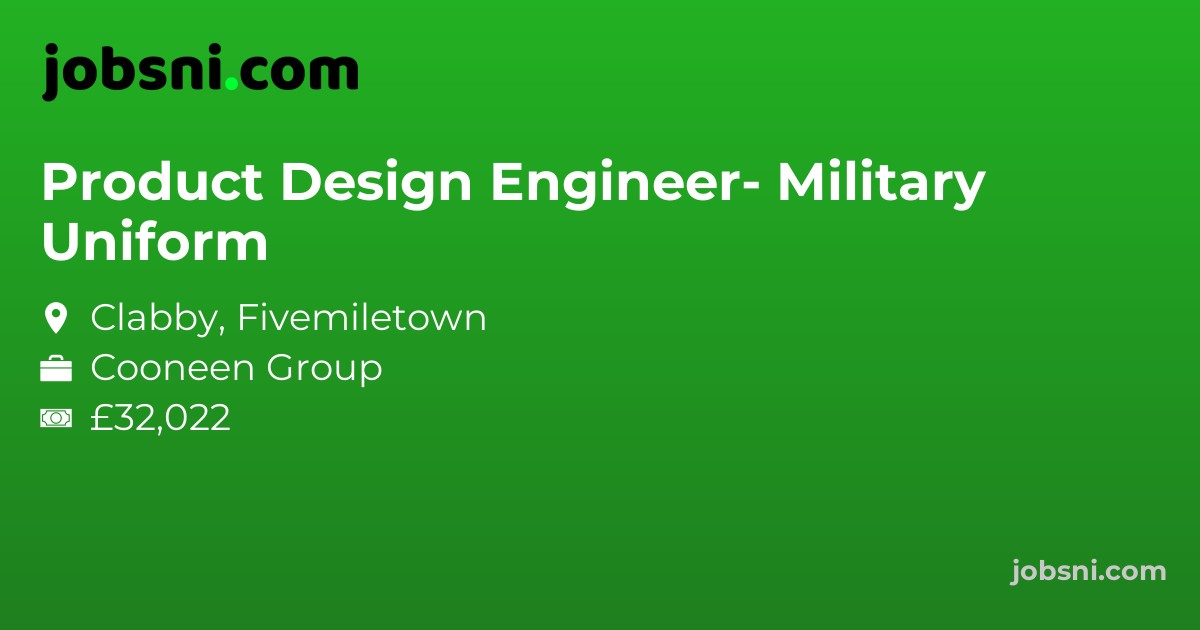Product Design Engineer- Military Uniform - Apply Now