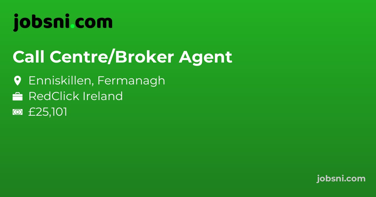 Call Centre/Broker Agent