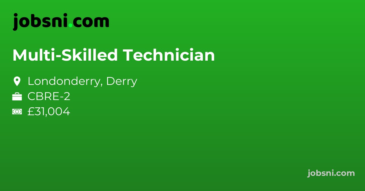 Multi-Skilled Technician - Apply Now