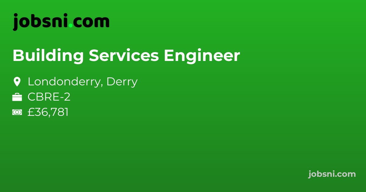 Building Services Engineer - Apply Now