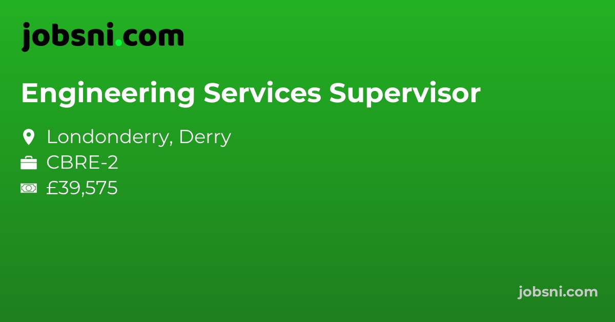 Engineering Services Supervisor - Apply Now
