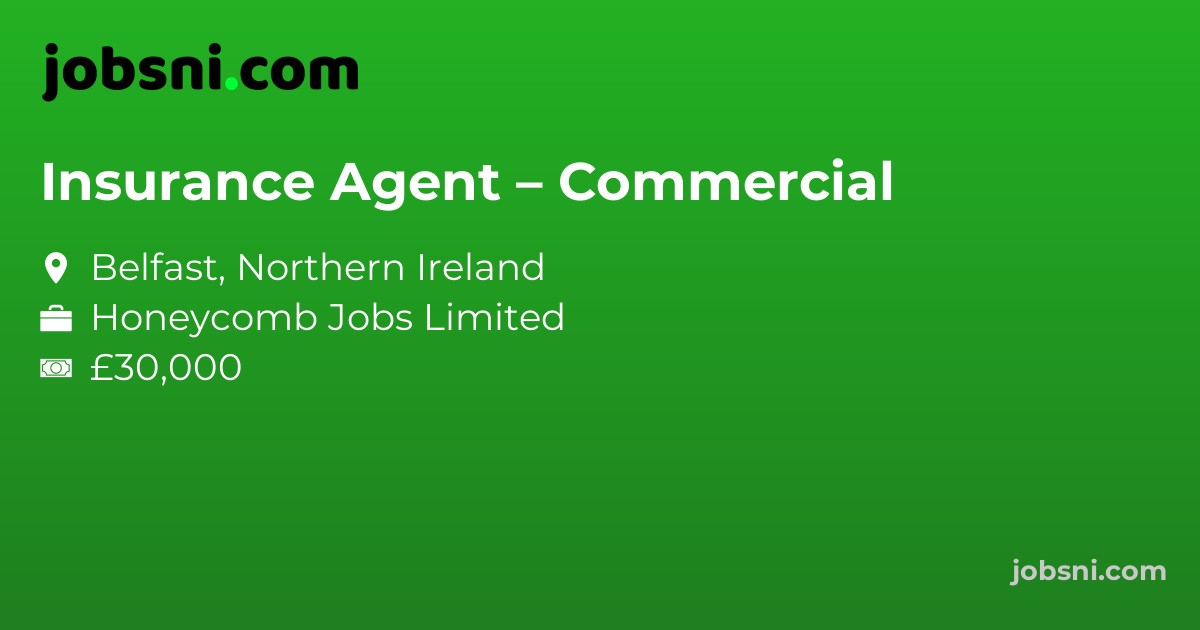 Insurance Agent – Commercial - Apply Now