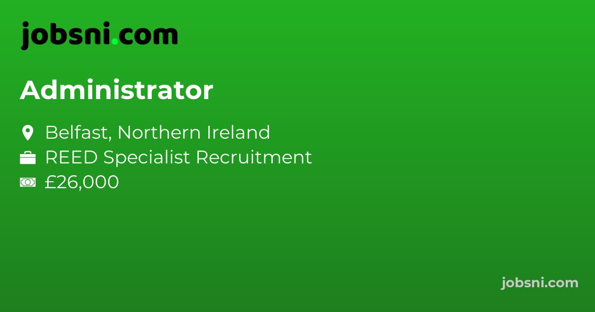 Administrator - Apply Now