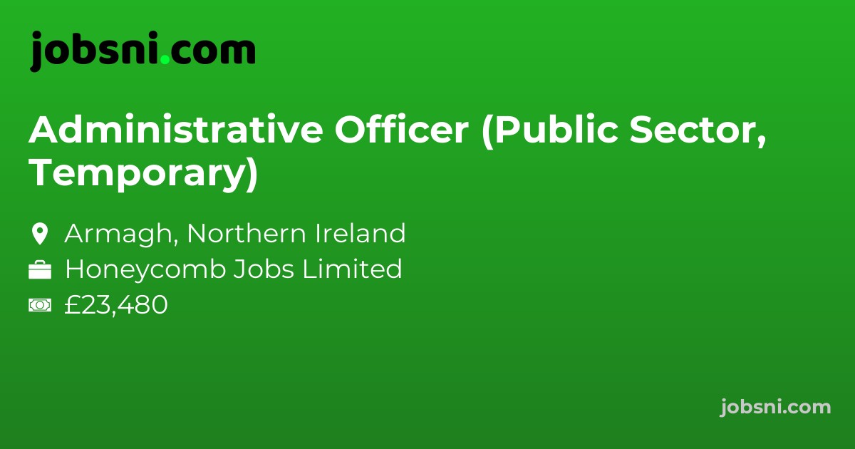 Administrative Officer (Public Sector, Temporary) - Apply Now